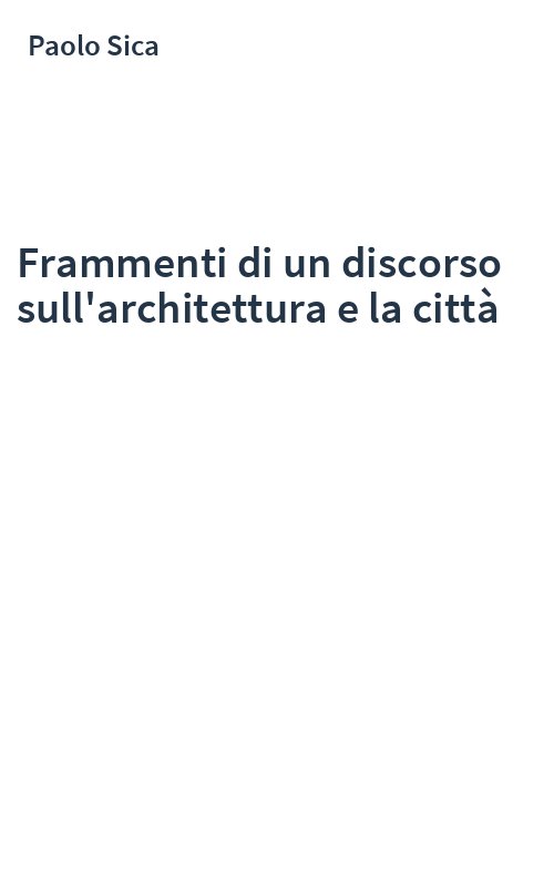 Frammenti di un discorso sull'architettura e la città