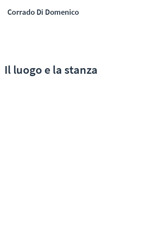 Il luogo e la stanza