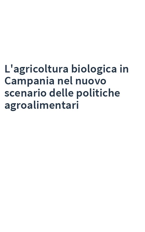 L'agricoltura biologica in Campania nel nuovo scenario delle politiche agroalimentari
