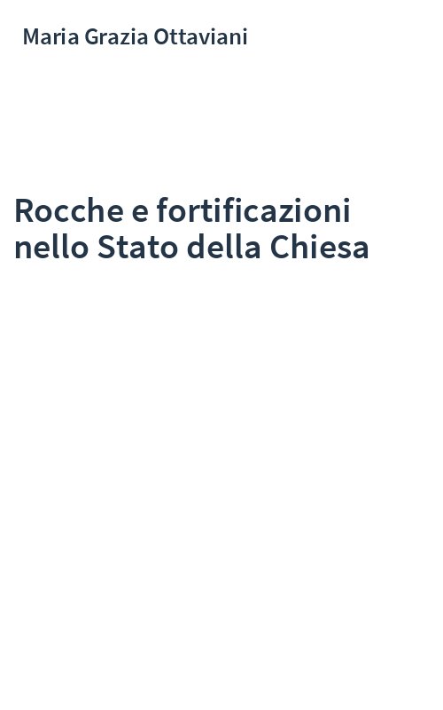 Rocche e fortificazioni nello Stato della Chiesa