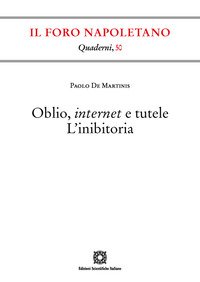 Oblio, internet e tutele. L'inibitoria