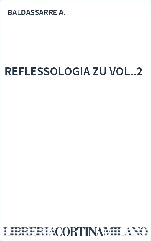 REFLESSOLOGIA ZU VOL..2