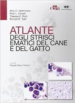Atlante degli strisci ematici del cane e del gatto