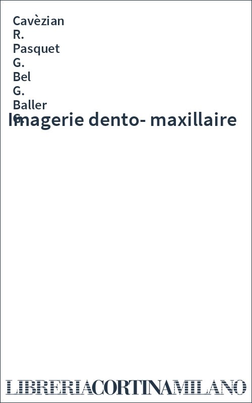 Imagerie dento-maxillaire