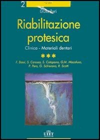 Riabilitazione protesica Vol. 3