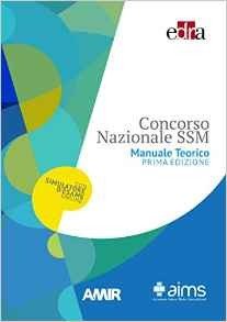 Concorso Nazionale SSM  Manuale Teorico in 2 voll.