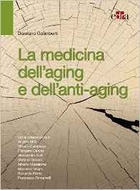 La medicina dell'aging e dell'antiaging