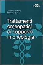 Trattamenti omeopatici di supporto in oncologia