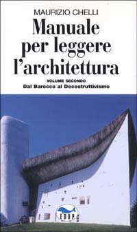 Manuale per leggere l'architettura
