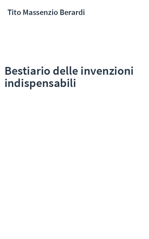 Bestiario delle invenzioni indispensabili