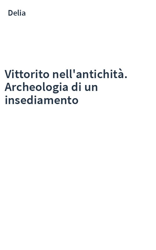 Vittorito nell'antichità. Archeologia di un insediamento
