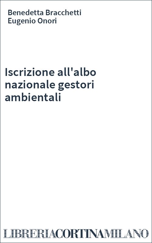 Iscrizione all'albo nazionale gestori ambientali