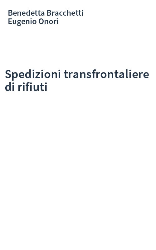 Spedizioni transfrontaliere di rifiuti