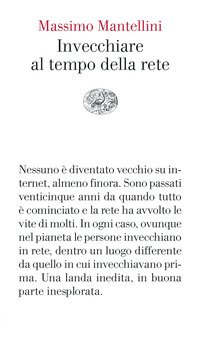 Invecchiare al tempo della rete