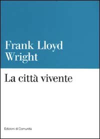 La città vivente