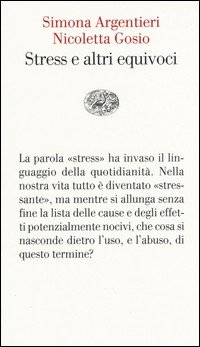Lo stress e altri equivoci