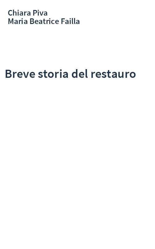 Breve storia del restauro