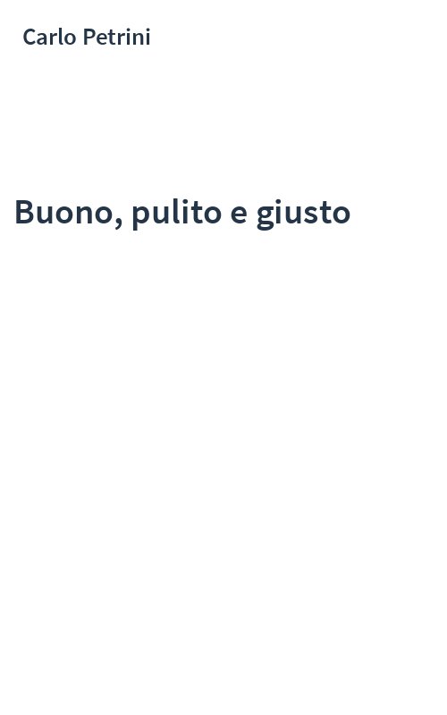 Buono, pulito e giusto