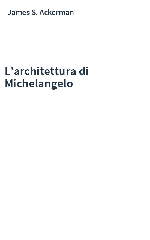 L'architettura di Michelangelo