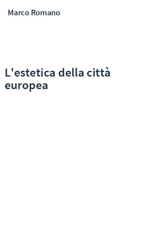 L'estetica della città europea