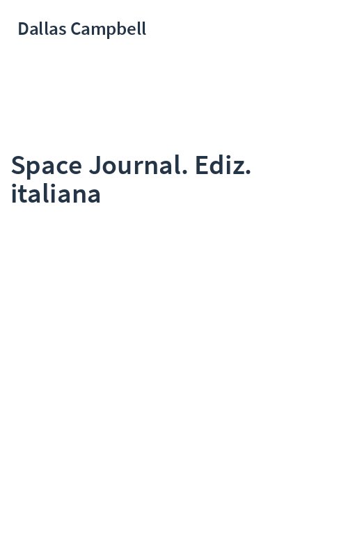 Space Journal. Ediz. italiana