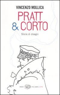 Pratt & Corto. Storie di disegni