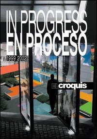 In progress 1999-2002 vol. 96-97, 106-107. Ediz. inglese e spagnola