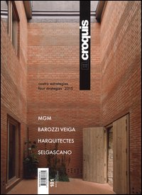 MGM, Barozzi Veiga, Harquitectes, Selgascano. Cuatro estrategias-four strategies 2015. Ediz. spagnola e inglese