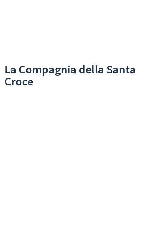 La Compagnia della Santa Croce