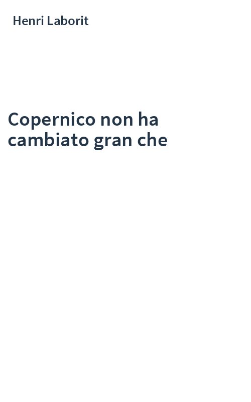 Copernico non ha cambiato gran che