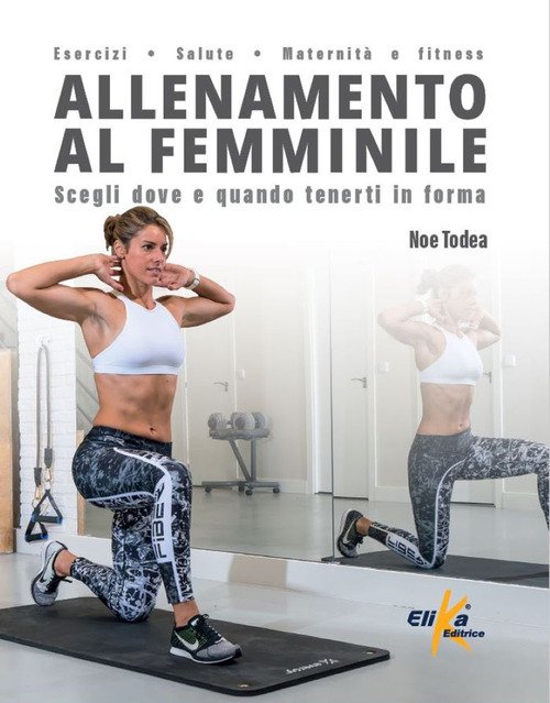 Allenamento al femminile. Scegli dove e quando tenerti in forma