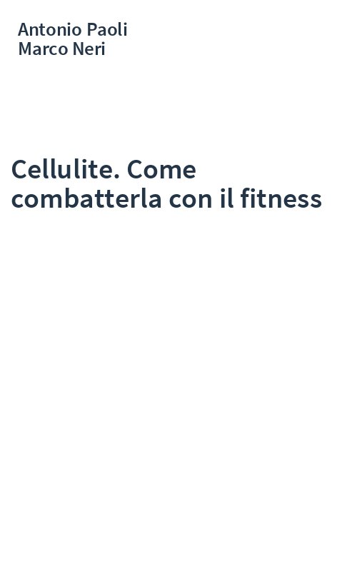 Cellulite. Come combatterla con il fitness