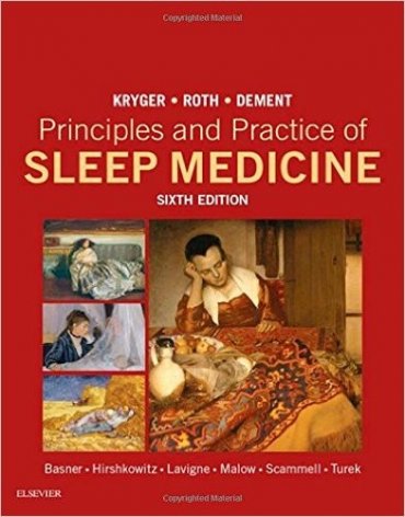 Principles and Practice of Sleep Medicine
