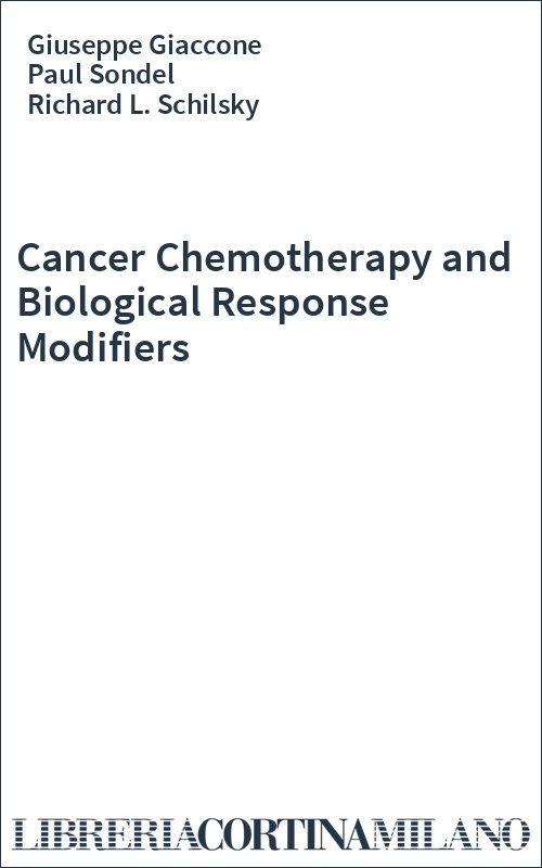 Cancer Chemotherapy and Biological Response Modifiers