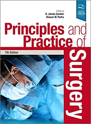 Principles and Practice of Surgery