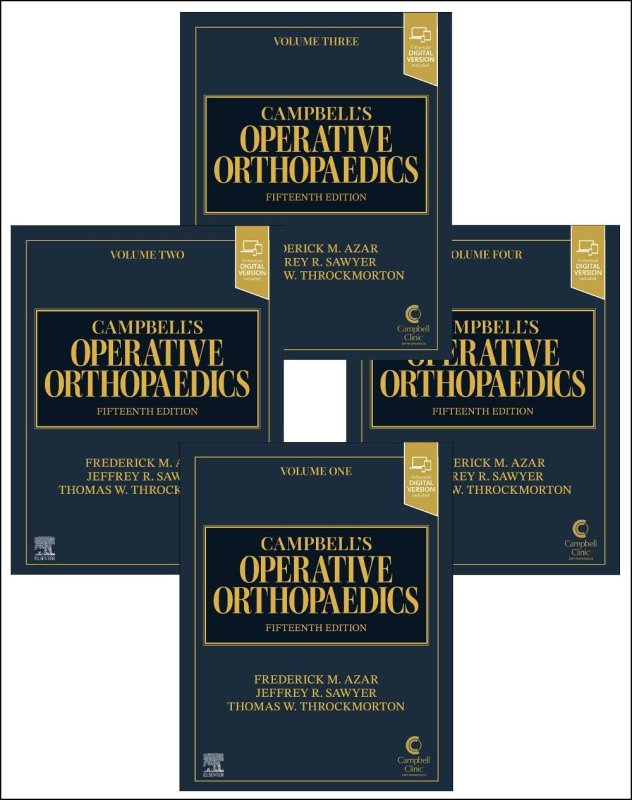 Campbell's Operative Orthopaedics