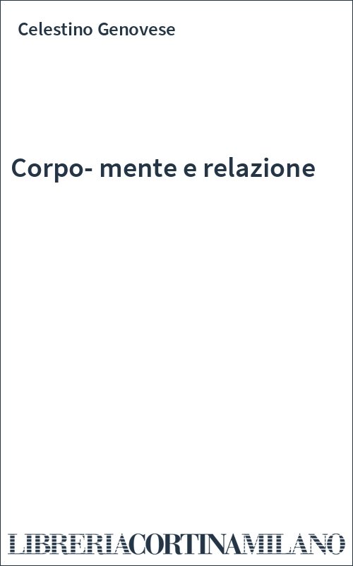 Corpo-mente e relazione