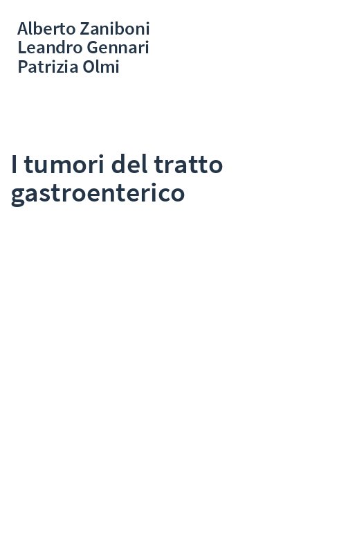I tumori del tratto gastroenterico