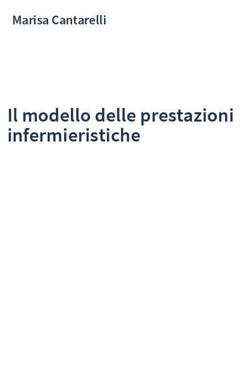 Il modello delle prestazioni infermieristiche