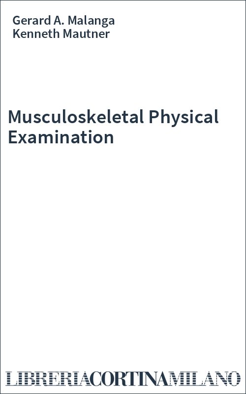 Musculoskeletal Physical Examination