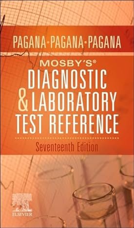Mosby's® Diagnostic and Laboratory Test Reference