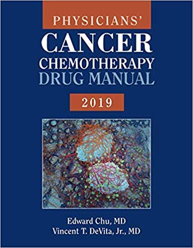 Physicians' Cancer Chemotherapy Drug Manual 2019