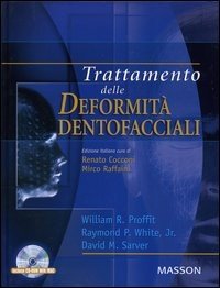 Trattamento delle deformità dentofacciali. Con CD-ROM