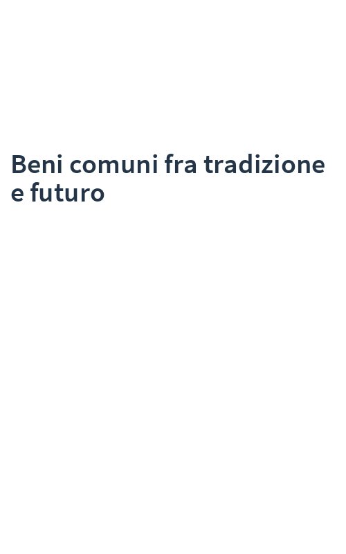 Beni comuni fra tradizione e futuro