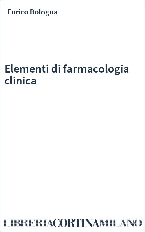 Elementi di farmacologia clinica
