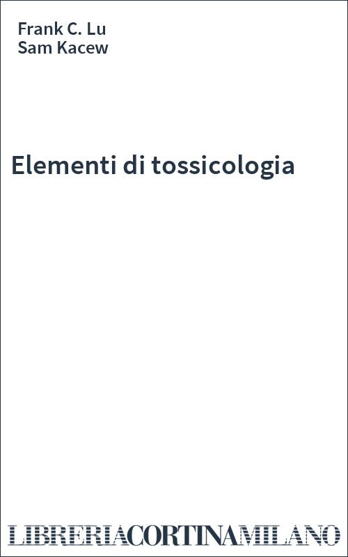 Elementi di tossicologia