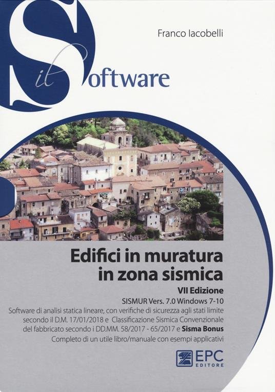 Edifici in muratura in zona sismica. SISMUR Vers. 7.0