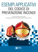 Esempi Applicativi del Codice di Prevenzione Incendi
