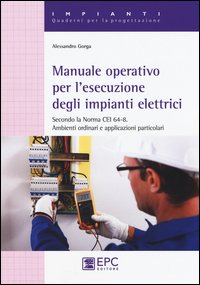 Manuale operativo per l'esecuzione degli impianti elettrici