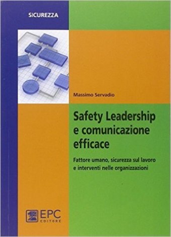 Safety leadership e comunicazione efficace